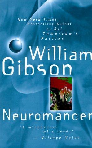 William Gibson, William Gibson (duplicate): Neuromancer (2016, Orion Publishing Group, Limited)