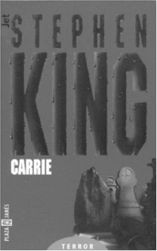 King, Stephen(duplicate): Carrie (Los Jet De Plaza & Janes. Biblioteca De Stephen King. 102, 8) (Spanish language, 2001, Plaza y Janes)