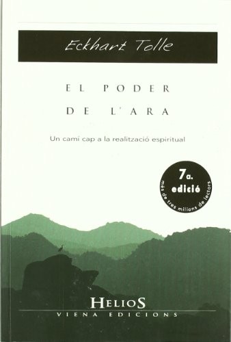 Eckhart Tolle, Eduard Castanyo: El poder de l'ara (Paperback, Català language, Viena)