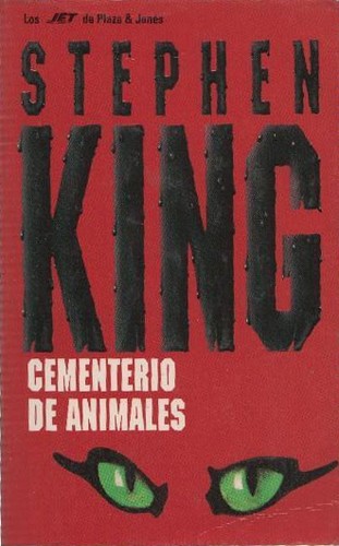 King, Stephen(duplicate), Stephen King: Cementerio de animales (Paperback, Spanish language, 1999, Plaza & Janés)