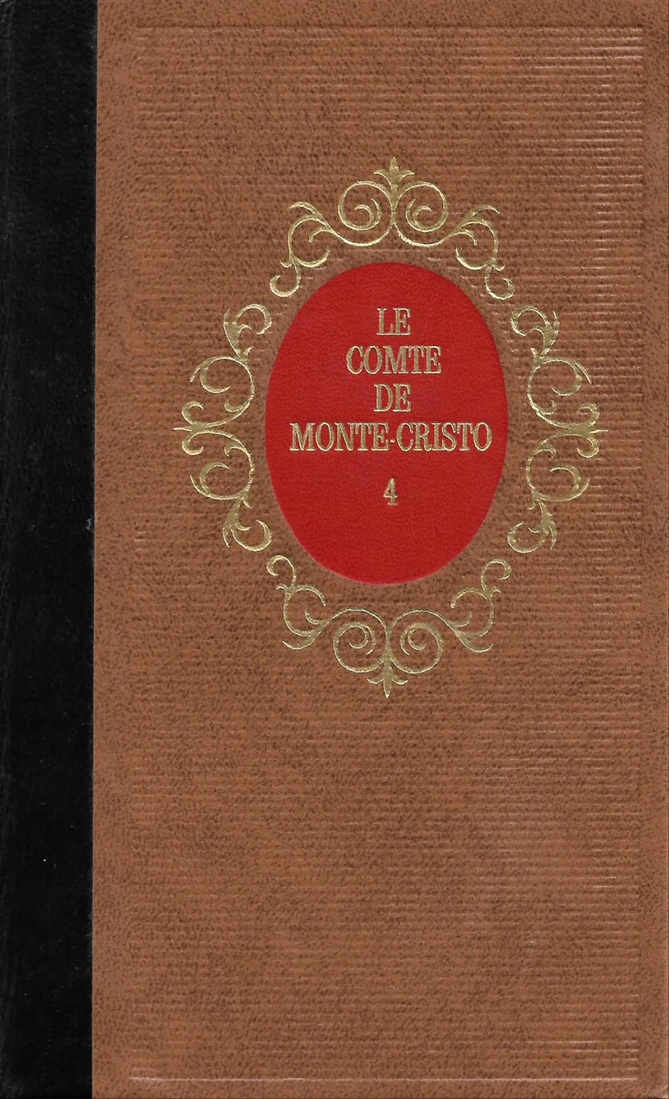 Hollybooks, Alexandre Dumas, Alexandre Dumas fils, Alexandre Dumas, Luis José Santander, Editora Mundial, Arthur Arneb: Le Comte de Monte-Cristo (French language, 1974, Éditions Famot)