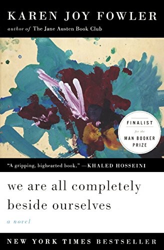 Karen Joy Fowler: We Are All Completely Beside Ourselves (Hardcover, Turtleback)