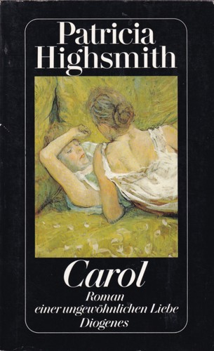 Patricia Highsmith, Claire Morgan: Carol (Paperback, German language, 1992, Diogenes)