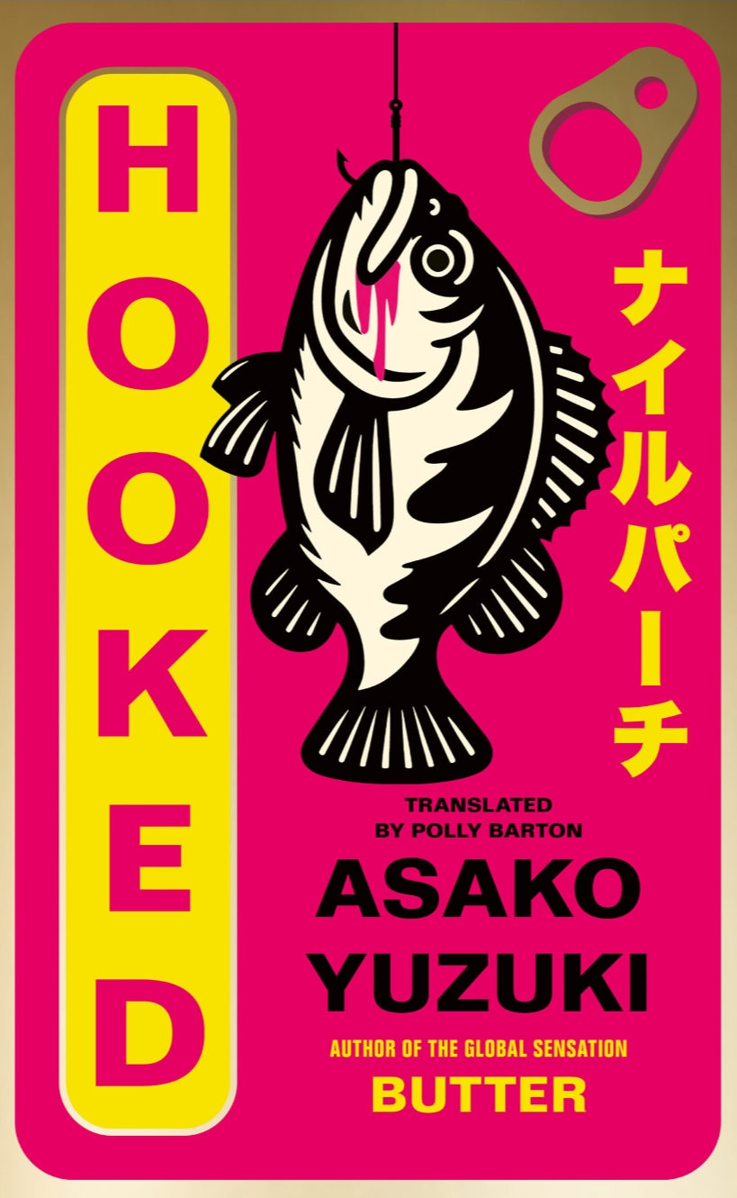 Asako Yuzuki, Polly Barton: Hooked (EBook, 2026, Fourth Estate)