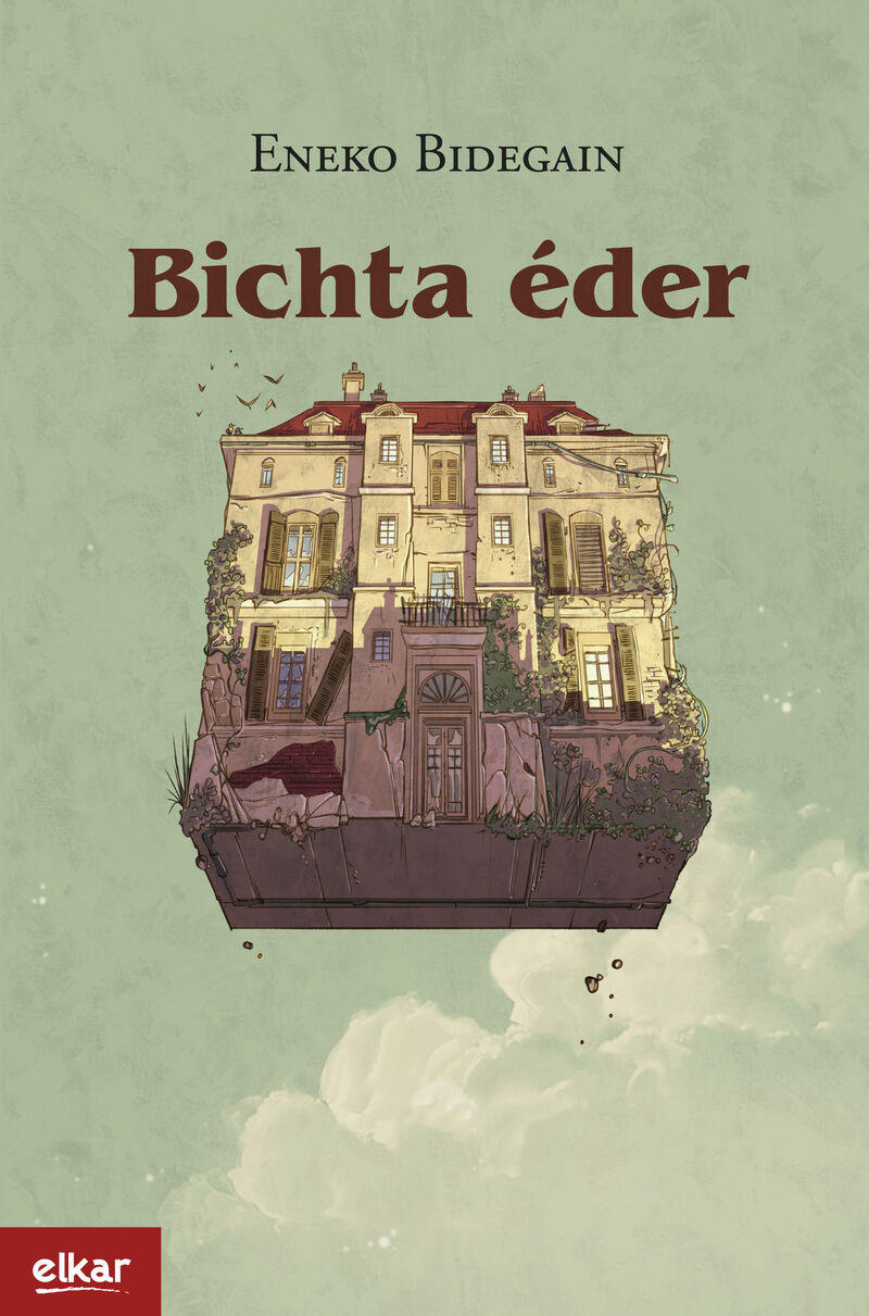 Eneko Bidegain Aire: Bichta éder (Paperback, Euskara language, Elkar)