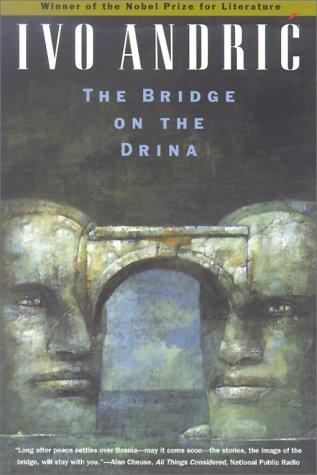 Ivo Andrić: The Bridge on the Drina (Paperback, 1977, University of Chicago Press)