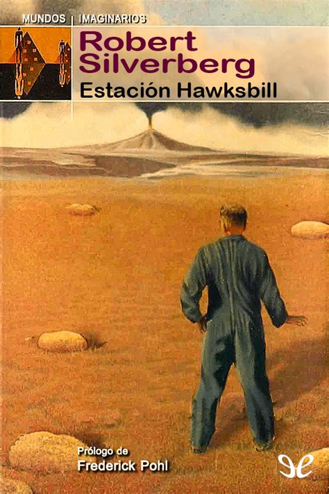 Robert Silverberg: Estacion Hawksbill (Paperback, Spanish language, Plaza & Janes Editores, S.A.)