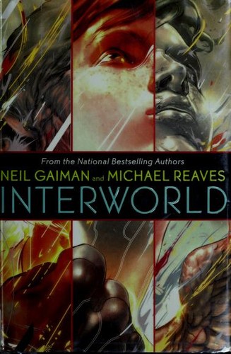 Reaves, Neil Gaiman, Michael Reaves: Interworld (2007, Eos)