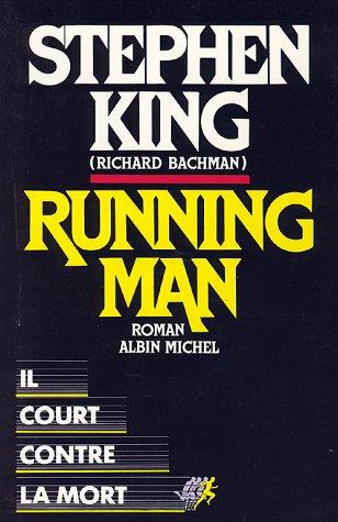 King, Stephen(duplicate): Running man (Paperback, French language, 2000, Albin Michel)