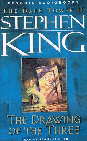 King, Stephen(duplicate), Frank Muller: The Drawing of the Three (The Dark Tower, Book 2) (1998, Penguin Audio)