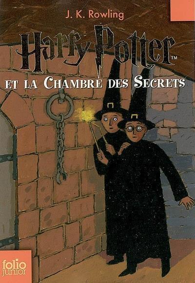 J.K. Rowling: Harry Potter, tome 2 : Harry Potter et la Chambre des Secrets (French language, 2007)