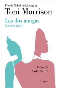 Toni Morrison: Las Dos Amigas (un Recitativo) (inÉDITO) / Recitatif (Spanish language, 2023, Penguin Random House Grupo Editorial)