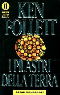 I Pilastri Della Terra (Paperback, 1996, Mondadori)