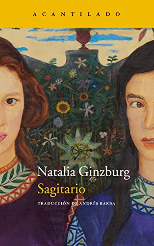 Natalia Ginzburg, Andrés Barba Muñiz: Sagitario (Paperback, 2021, Acantilado)