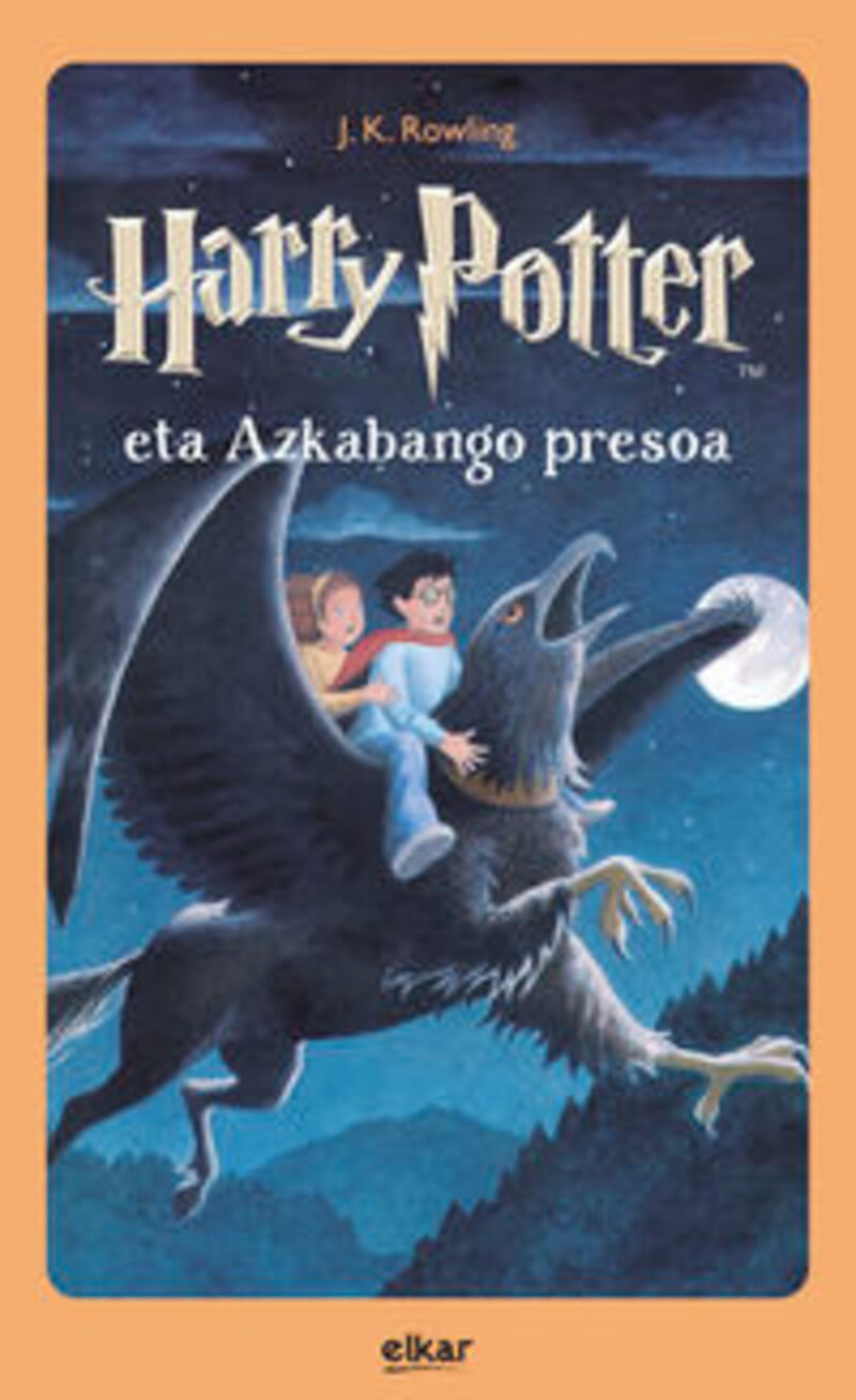 J.K. Rowling: Harry Potter eta Azkabango presoa (Hardcover, Euskara language, Elkar)