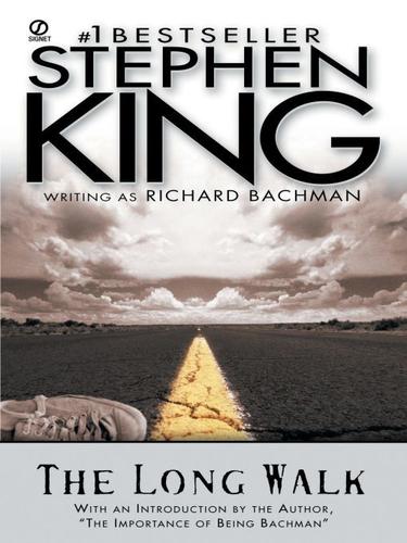 King, Stephen(duplicate): The Long Walk (EBook, 2009, Penguin USA, Inc.)