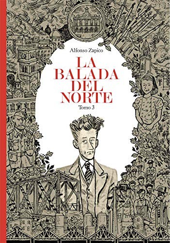 Alfonso Zapico: La balada del norte. Tomo 3 (Hardcover, 2019, ASTIBERRI EDICIONES)