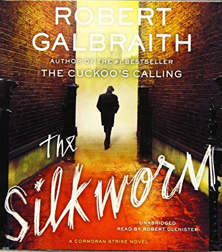 J.K. Rowling: The Silkworm (AudiobookFormat, 2015, Little, Brown & Company)