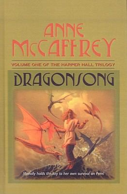 Anne McCaffrey: Dragonsong
Harper Hall Trilogy Prebound (2003, Perfection Learning)