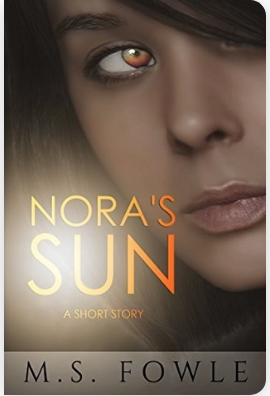 M.S. Fowle: Nora's Sun (EBook, 1977, Casterman)