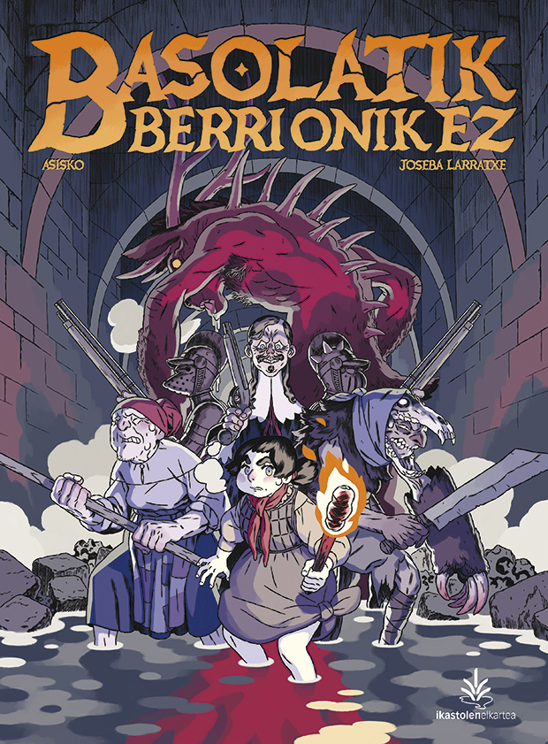 Asisko Urmeneta, Joseba Larratxe Berazadi: Basolatik berri onik ez (Hardcover, Euskara language, Ikastolen Elkartea)