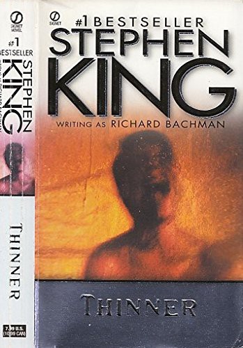 King, Stephen(duplicate): Thinner (Paperback, 1984, Signet)