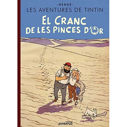 Hergé, Joaquim Ventalló Verges: El cranc de les pinces d'or (Hardcover, Editorial Juventud, S.A.)