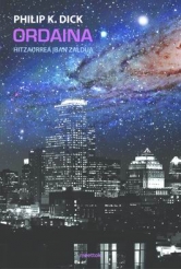 Philip K. Dick, Aritz Gorrotxategi Mujika: Ordaina (Paperback, Euskara language, Meettok)