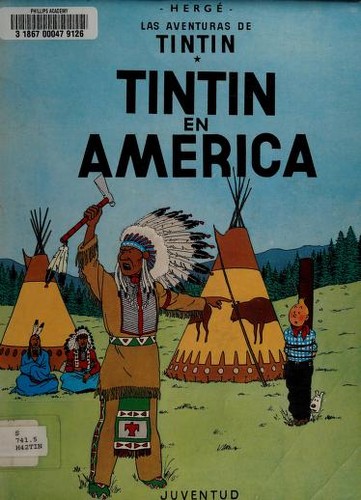 Hergé: Tintin en America (Hardcover, Spanish language, 1968, Editorial Juventud)