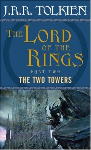J. R. R. Tolkien: The Two Towers (The Lord of the Rings, Part 2) (Paperback, 1986, Del Rey)