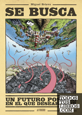 Miguel Brieva: Se busca (GraphicNovel, Español language, Astiberri)