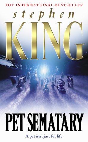 King, Stephen(duplicate): Pet Sematary (Summer Read) (Paperback, 2000, Coronet Books)