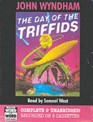 Marcel Battin, Cover by Andy Bridge, Catalina Martínez Muñoz, John Wyndham: The Day of the Triffids (Radio Collection) (AudiobookFormat, 2000, Chivers Word for Word Audio Books)