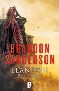 Jack Garrett, Brandon Sanderson: Elantris (EBook, Spanish language, 2019, Ediciones B)