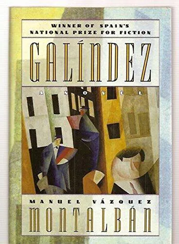 Manuel Vázquez Montalbán: Galíndez