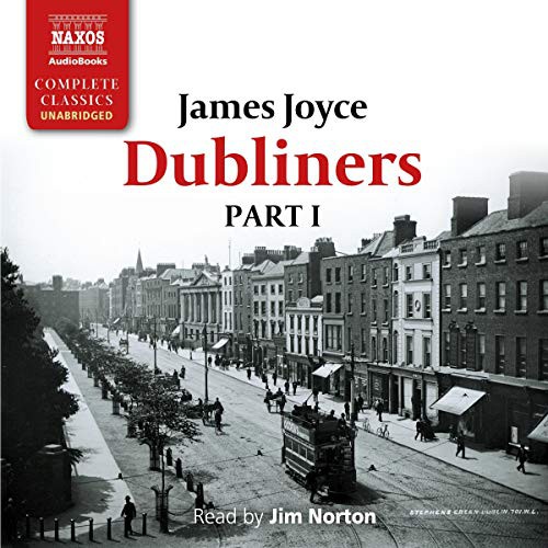 Jim Norton, James Joyce: Dubliners (AudiobookFormat, 2019, Blackstone Pub, Naxos)