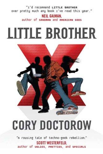 Cory Doctorow (Duplicate): Little Brother (Hardcover, 2008, Tor Teen)