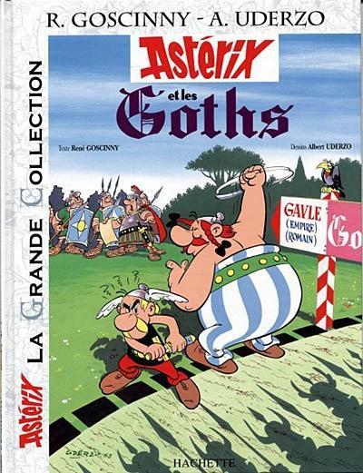 Albert Uderzo, René Goscinny: Astérix, tome 3 : Astérix et les Goths (French language, 2007)