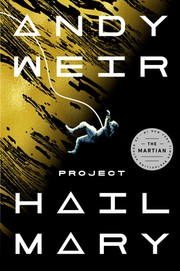 Andy Weir, Andy Weir(duplicate): Project Hail Mary (Paperback, 2022, Ballantine Books)