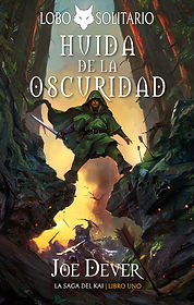 Joe Dever: Huida de la oscuridad (Hardcover, Español language, 2023, Celaeno books)