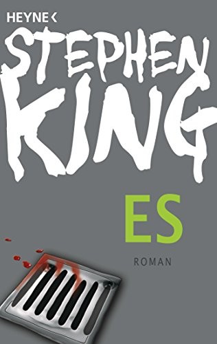 King, Stephen(duplicate): Es (Paperback, 2011, Heyne Verlag)