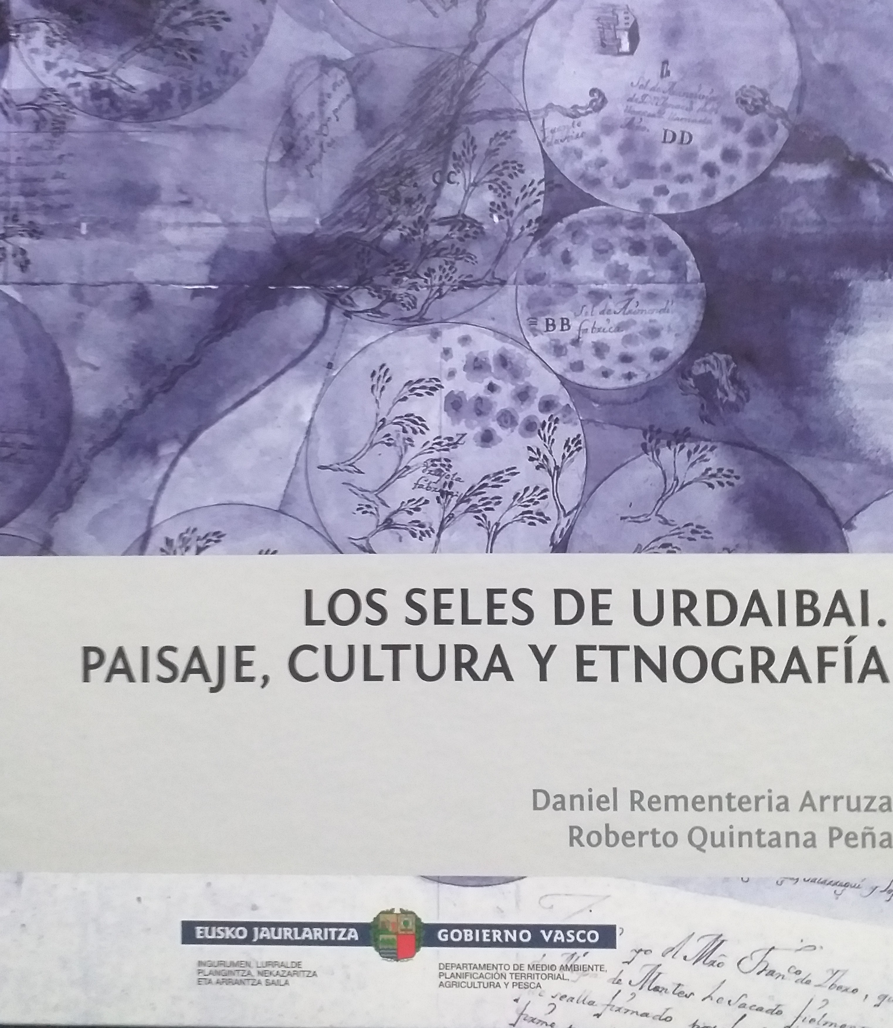 Daniel Rementeria Arruza, Roberto Quintana Peña: Los Seles de Urdaibai (Hardcover, Gaztelera language, Eusko Jaurlaritza)