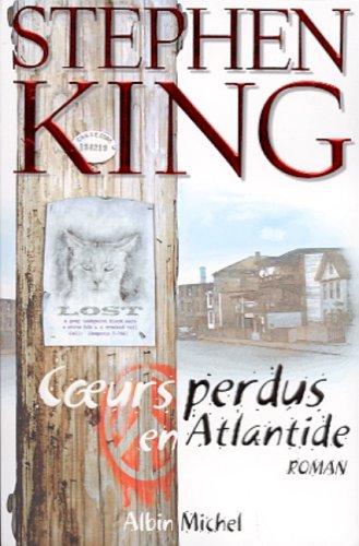 King, Stephen(duplicate): Coeurs Perdus En Atlantide (Paperback, French language, 2000, French and European Publishing, Inc.)