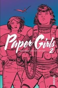 Cliff Chiang, Brian K. Vaughan: Paper Girls Tome 2