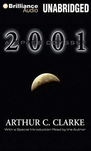 Arthur C. Clarke, Dick Hill: 2001 (AudiobookFormat, 2013, Brilliance Audio)
