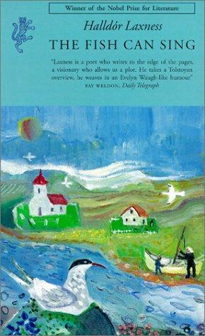 Halldór Laxness: The Fish Can Sing (Paperback, 2001, Harvill Press)