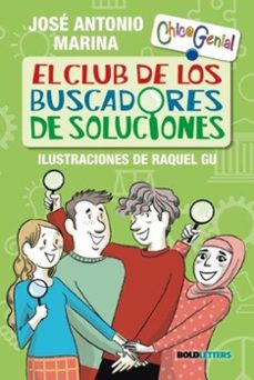 José Antonio Marina: El club de los buscadores de soluciones (Hardcover, español language, Boldletters)