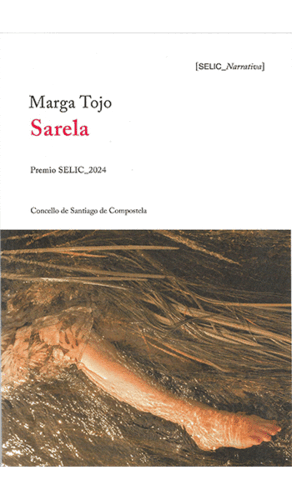 Marga Tojo: Sarela (Paperback, Galego language, Edicións Positivas)