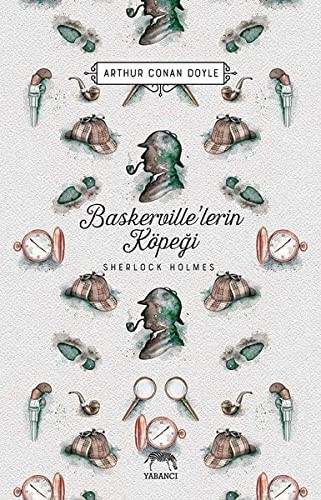 Arthur Conan Doyle: Baskerville'lerin Köpegi - Sherlock Holmes. Translated by Filiz Sarialioglu. (Paperback, 2019, Yabanci Yayinevi)