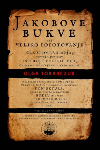 Jana Unuk, Olga Tokarczuk: Jakobove bukve (Hardcover, Slovenian language, 2017, KUD Police Dubove)